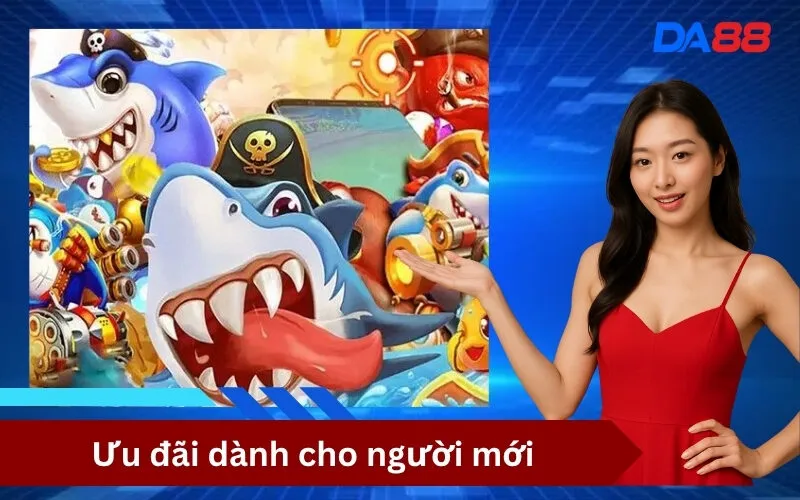 Ưu đãi dành cho người mới